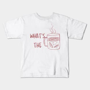 Spill! What's the tea Kids T-Shirt